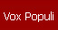 Vox Populi